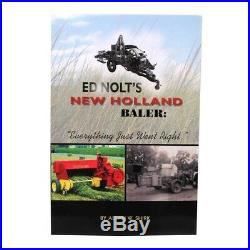 Ed Nolt's New Holland Baler Everything Just Went Right. 131 pg Book