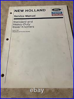 Ford, New Holland Standard & Heavy Duty Baler Knotter Service Manual 1990 Edition