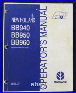 GENUINE NEW HOLLAND BB940 BB950 BB960 BIG Baler OPERATORS Manual NICE