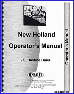 NEW HOLLAND 270 BALER OPERATORS MANUAL By New Holland Manuals BRAND NEW