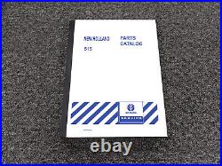 NEW HOLLAND BALERS 515 Parts Catalog Manual