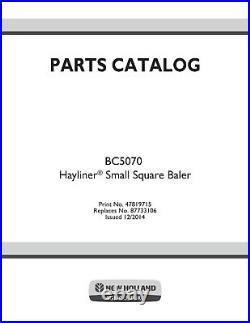 NEW HOLLAND BC5070 Hayliner Small Square BALER PARTS CATALOG