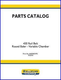 NEW HOLLAND ROLL-BELT 450 ROUND BALER Variable Chamber PARTS CATALOG