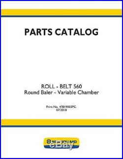 NEW HOLLAND ROLL-BELT 560 ROUND BALER Variable Chamber PARTS CATALOG