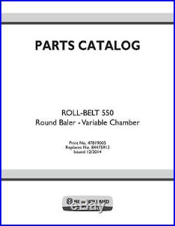 NEW HOLLAND Roll-Belt 550 Round Baler Variable Chamber PARTS CATALOG