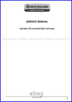New Holland 125 Combi Roll Baler Service Manual 48126512 Free Priority Mail