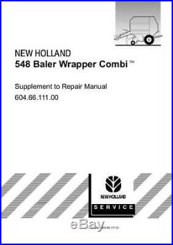 New Holland 548 Baler Wrapper Combi Round Baler Service Manual