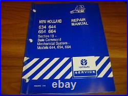 New Holland 644 654 664 Baler Bale Command Mechanical Sys Repair Manual 40063413