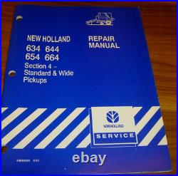 New Holland 654 Round Baler Standard Wide Pickups Service Repair Manual 40063404