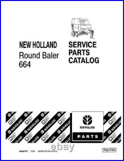 New Holland 664 Round Baler Parts Catalog New Holland 664 Round Baler Parts Catalog