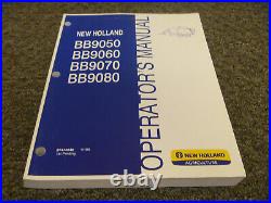 New Holland BB9050 BB9060 BB9070 BB9080 Baler Owner Operator Maintenance Manual