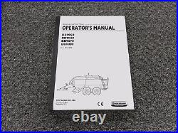 New Holland BB9050 BB9060 BB9070 BB9080 Square Baler Owner Operator Manual
