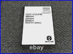 New Holland BB940A BB950A BB960A Square Baler Owner Operator Manual