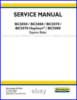 New Holland BC5050 BC5060 BC5070 BC5070 Hayliner BC5080 Baler Service Manual