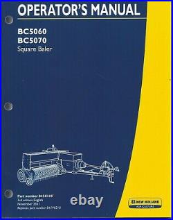 New Holland BC5060 BC5070 Square Baler Operator Manual 84541447
