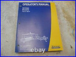 New Holland BC5060 & BC5070 Square Baler Owner Operator Manual 84190218