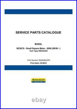 New Holland BC5070 Small Square Baler (09-08) Parts Catalog PDF/USB