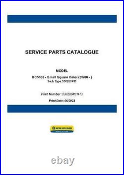 New Holland BC5080 Small Square Baler (09-08 +) Parts Catalog PDF/USB 550200431