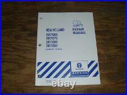New Holland BR7060 BR7070 Round Baler Pressing Shop Service Repair Manual