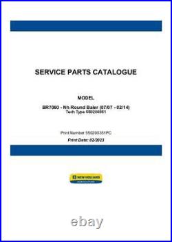 New Holland BR7060 Round Baler Parts Catalog PDF/USB 550200351