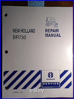 New Holland BR730 Baler Repair Service Manual 87034013 6/03