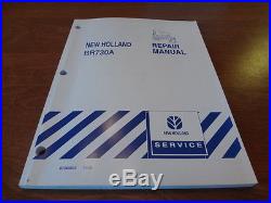New Holland BR730A Baler Repair Service Manual # 87364832 NEW