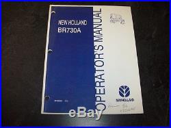 New Holland BR730A Round Baler Factory Original Owner Operator Manual