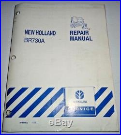 New Holland BR730A Round Baler Service Repair Shop Workshop Manual Original