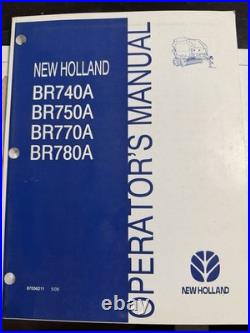 New Holland BR740A BR750A BR770A BR780A Balers Operators Manual Genuine