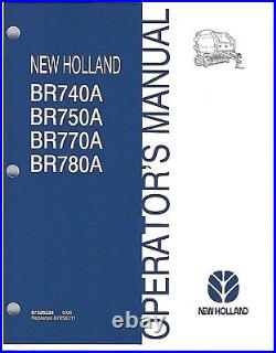 New Holland BR740A BR750A BR770A BR780A Round Baler Operator Manual 87526226