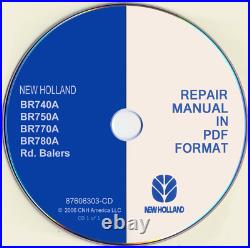 New Holland BR740A BR750A BR770A BR780A Round Baler Service Repair Manual CD NEW