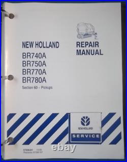 New Holland BR740A BR750A BR770A BR780A Round Baler Service Repair Shop Manual