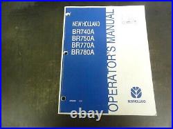 New Holland BR740A BR750A BR770A BR780A Round Balers Operators Manual 87056211