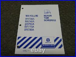New Holland BR770A BR780A Baler Repair Time Schedule Service Manual