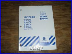 New Holland BR770A BR780A Round Baler Pickups Shop Service Repair Manual New Holland BR770A BR780A Round Baler Pickups Shop Service Repair Manual