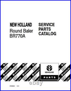 New Holland BR770A Round Baler Parts Catalog PDF/USB 87346321