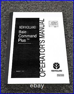 New Holland Bale Command Plus for 648 658 Round Baler Owner Operator Manual New Holland Bale Command Plus for 648 658 Round Baler Owner Operator Manual