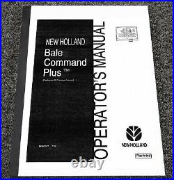 New Holland Bale Command Plus for 678 688 Round Baler Owner Operator Manual
