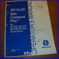 New Holland Bale Command Plus for BR7090 Round Baler Owner Operator Manual