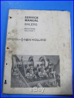 New Holland Balers Knotters Sect 1 Service Manual Oem 1981
