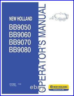 New Holland Bb9050, Bb9060, Bb9070, Bb9080 Square Balers Operator`s Manual