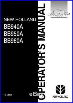 New Holland Bb940a, Bb950a, Bb960a Baler 9/2003 Operator`s Manual