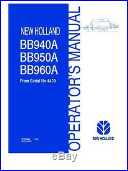 New Holland Bb940a Bb950a Bb960a Baler From Sn #4480 Operator`s Manual