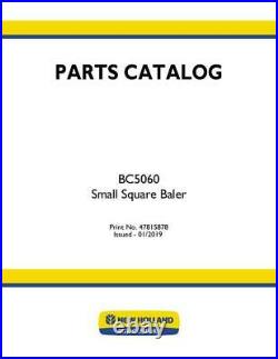 New Holland Bc5060 Small Square Baler Parts Catalog