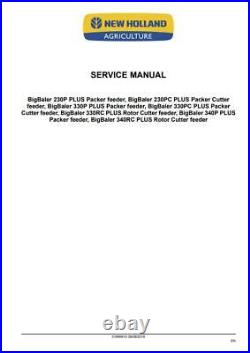 New Holland Big Baler 230/330/340 Plus Service Manual 51665914 PDF/USB