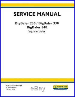 New Holland Bigbaler 230r 330 340 Baler Service Manual