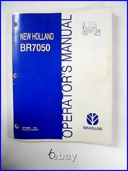 New Holland Br7050 Round Baler Operator's Owner's Manual 87744255 1/08
