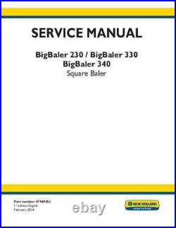 New Holland Complete Bigbaler 230 330 340 Square Baler Service Manual