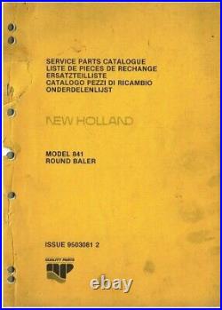 New Holland Model 841 Round Baler Original 1981 Factory Service Parts Catalogue