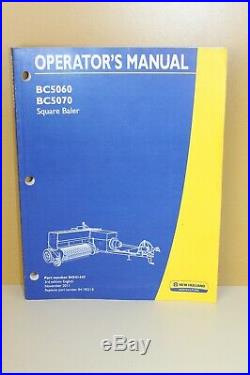 New Holland Operator's Manual BC5060 BC5070 Square Baler 84541447 3rd Ed. 11/11